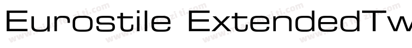 Eurostile ExtendedTw字体转换